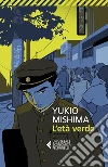 L'età verde libro