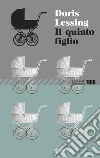 Il quinto figlio libro