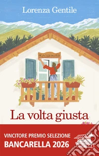La volta giusta libro