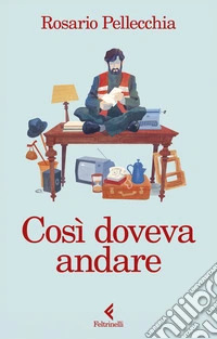 Così doveva andare libro