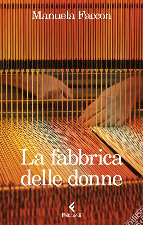 La fabbrica delle donne
