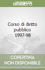 Corso di diritto pubblico 1997-98 libro