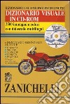 Dizionario visuale Zanichelli. Dizionario italiano-inglese-francese. Con dizionario essenziale multilingue. CD-ROM libro