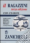 Il Ragazzini. Dizionario inglese-italiano, italiano-inglese. Con CD-ROM libro