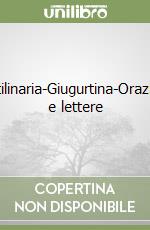 Catilinaria-Giugurtina-Orazioni e lettere libro