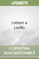 Lettere a Lucilio (1) libro