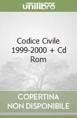 Codice Civile 1999-2000 + Cd Rom libro
