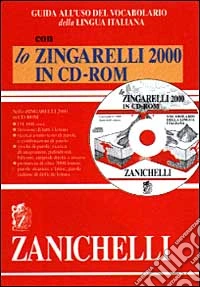 Guida all'uso del vocabolario della lingua italiana con lo Zingarelli 2000. CD-ROM libro
