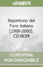 Repertorio del Foro italiano (1999-2000). CD-ROM libro