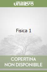 Fisica 1 libro usato