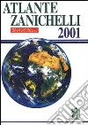 Atlante Zanichelli 2001 libro