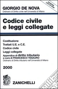 Codice civile e leggi collegate 2000. Costituzione, Trattati U.E. e C.E., Codice civile, Leggi collegate. Appendice di diritto tributario. Con CD-ROM libro