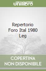Repertorio Foro Ital 1980 Leg libro