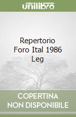 Repertorio Foro Ital 1986 Leg libro