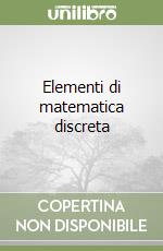 Elementi di matematica discreta