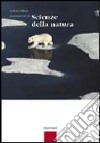 Lineamenti di scienze della natura. Per le scuole superiori. Con espansione online libro