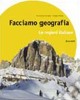 Facciamo geografia. Le regioni italiane. Per la Scuola media. Con espansione online libro