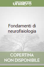 Fondamenti di neurofisiologia