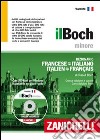 Il Boch minore. Dizionario francese-italiano, italien-français. Con DVD-ROM libro