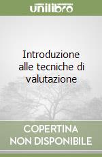 Introduzione alle tecniche di valutazione