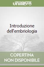 Introduzione dell'embriologia libro