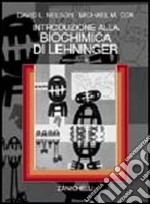 Introduzione alla biochimica di Lehninger. Per le Scuole superiori libro