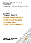 I diritti fondamentali nell'unione Europea. La carta di Nizza dopo il trattato di Lisbona libro di Gianniti Pasquale