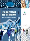 Le competenze del cittadino. Diritto ed economia. Per gli Ist. professionali. Con espansione online libro