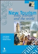 Close up on New Tourism Italy( Europe and the world) libro