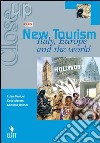 Close up on New Tourism Italy( Europe and the world) libro