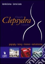 CLEPSYDRA geography history li libro