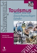 SCHWERPUNKT TOURISMUS italien  libro