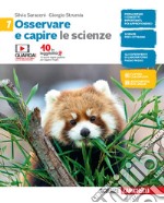 Osservare e capire. Le scienze. Per la Scuola media. Con e-book. Vol. 1 libro