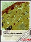 Dal coccio al vasaio. Manifattura, tecnologia e classificazione della ceramica libro