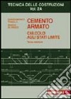 Cemento armato. Calcolo agli stati limite. Vol. 2A libro