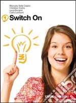 Switch on. Starter-Extra book 1. Per la Scuola media. Con CD Audio. Con espansione online libro