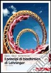 I principi di biochimica di Lehninger libro