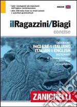 Il Ragazzini-Biagi Concise libro