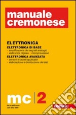 Manuale cremonese di elettronica libro