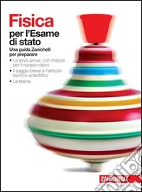 La fisica per l'esame di stato. Per le Scuole superiori. Con espansione online libro