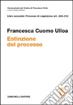 Art. 306-310. Estinzione del processo