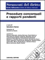 Procedure concorsuali e rapporti pendenti libro