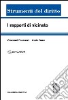 I rapporti di vicinato. Con CD-ROM libro