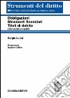 Obbligazioni, strumenti finanziari, titoli di debito nelle società di capitali libro