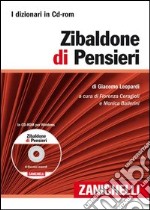 Zibaldone di pensieri. CD-ROM. Con Contenuto digitale (fornito elettronicamente) libro