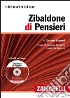 Zibaldone di pensieri. CD-ROM. Con Contenuto digitale (fornito elettronicamente) libro