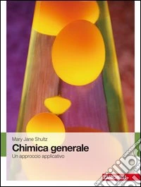 Chimica generale. Un approccio applicativo libro