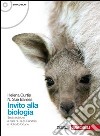 Invito alla biologia. Volume unico. Per le Scuole superiori. Con CD-ROM. Con espansione online libro