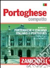 Portoghese compatto. Dizionario portoghese-italiano, italiano-portoghese libro