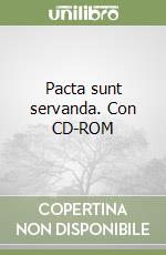 Pacta sunt servanda. Con CD-ROM